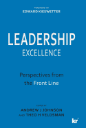 Leadership excellence: Perspectives from the front line