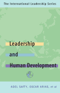 Leadership for Human Development: The International Leadership Series (Book Four)