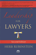 Leadership for Lawyers - Rubinstein, Herb