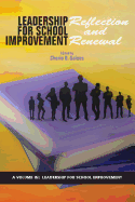 Leadership for School Improvement: Reflection and Renewal