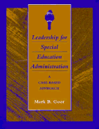 Leadership for Special Education Administration