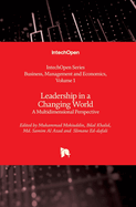 Leadership in a Changing World: A Multidimensional Perspective