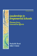 Leadership in Empowered Schools: Themes from Innovative Efforts