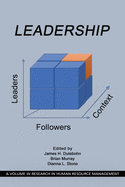 Leadership: Leaders, Followers, and Context