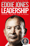 Leadership: Lessons From My Life in Rugby