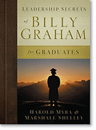 Leadership Secrets of Billy Graham for Graduates