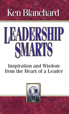 Leadership Smarts - Blanchard, Ken