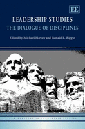 Leadership Studies: The Dialogue of Disciplines