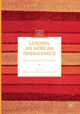 Leading an African Renaissance: Opportunities and Challenges - Patterson, Kathleen (Editor), and Winston, Bruce (Editor)