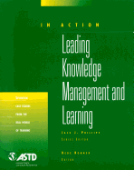 Leading Knowledge Management: In Action Case Study Series