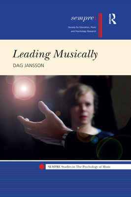 Leading Musically - Jansson, Dag