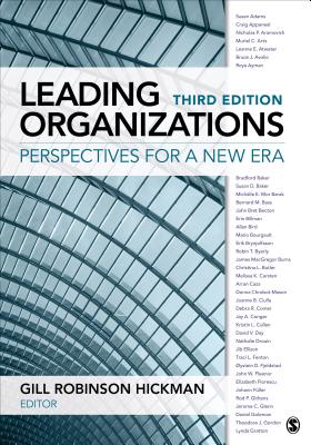 Leading Organizations: Perspectives for a New Era - Hickman, Gill Robinson