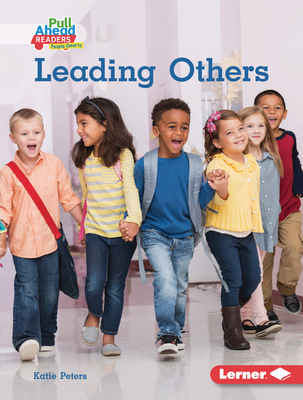Leading Others - Peters, Katie