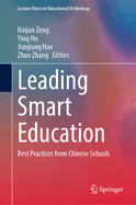 Leading Smart Education: Best Practices from Chinese Schools