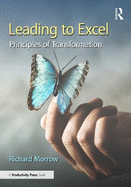 Leading to Excel: Principles of Transformation