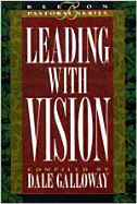 Leading with Vision: Book 1