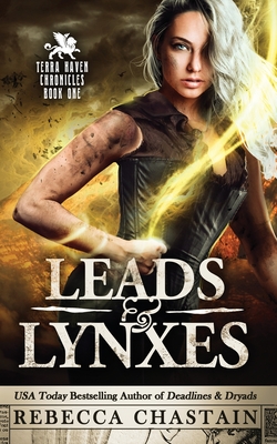Leads & Lynxes - Chastain, Rebecca