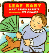 Leaf Baby: Baby Seasons Board Books - Barrett, Mary Brigid