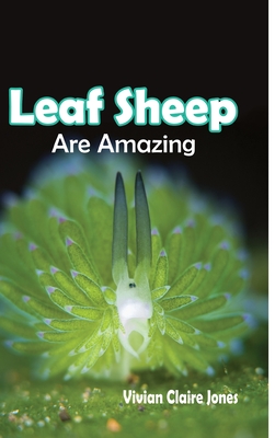 Leaf Sheep Are Amazing - Jones, Donald