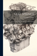 Leaf Springs: Their Characteristics And Methods Of Specification