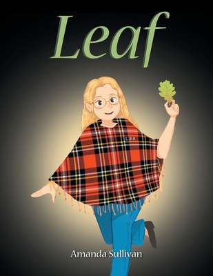 Leaf - Sullivan, Amanda