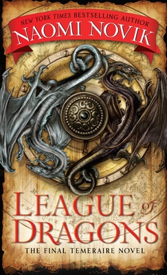 League of Dragons - Novik, Naomi