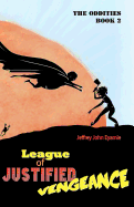 League of Justified Vengeance