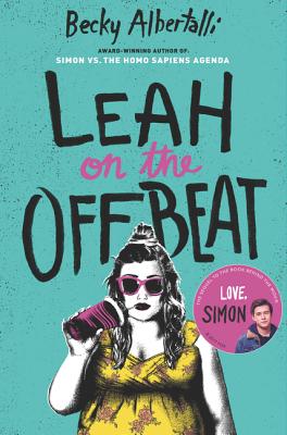 Leah on the Offbeat - Albertalli, Becky