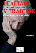 Lealtad y Traicion