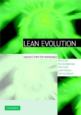 Lean Evolution - Rich, Nick, Senior, and Bateman, Nicola, and Esain, Ann