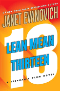 Lean Mean Thirteen - Evanovich, Janet