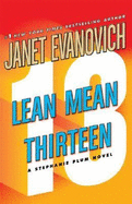 Lean Mean Thirteen - Evanovich, Janet, and King, Lorelei (Read by)