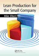 Lean Production for the Small Company