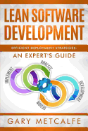 Lean Software Development: Efficient Deployment Strategies: An Expert's Guide