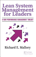 Lean System Management for Leaders: A New Performance Management Toolset