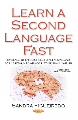 Learn a Second Language First: A Guide for L2 Research in the Context of Languages Other than English - Figueiredo, Sandra