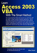 Learn Access 2003 VBA with the Smart Method