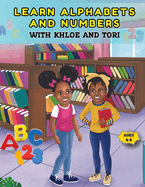 Learn Alphabets and Numbers with Khloe and Tori