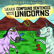 Learn Compound Sentences with Unicorns