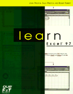 Learn Excel 97 - Ferrett, Robert L, and Preston, John M, and Preston, Sally
