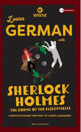 Learn German with Sherlock Holmes The Hound Of The Baskervilles: A Beginner Weeve