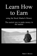 Learn How to Earn