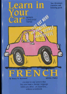 Learn in Your Car French Level Two - Raymond, Henry N, and Penton Overseas Inc (Creator)