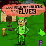 Learn Irregular Plural Nouns with Elves