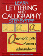 Learn Lettering and Calligraphy Step-by-step