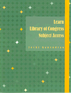 Learn Library of Congress Subject Access - Ganendran, Jacki