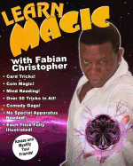 Learn Magic with Fabian Christopher: Amaza and Mystify Your Friends
