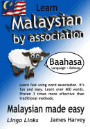 Learn Malaysian by Association - Lingo Links: The Easy Playful Way to Learn a New Language.