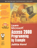 Learn MS Access 2000 Programming by Example