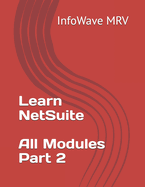 Learn NetSuite - All Modules - Part 2